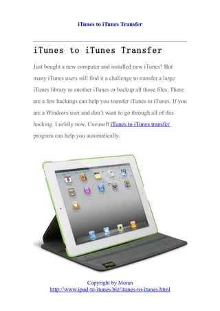 I tunes to itunes transfer