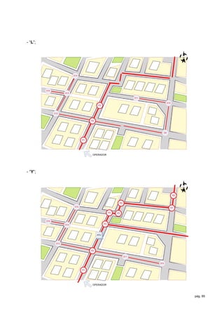 - “L”;


                                                                                                         N




                            D14




         D15
                      D13

                                                                                D11

                                                                                             D10
                                             P3



               D12


                                       P2




                                                                                        D9


                                  P1




                                                            0
                                        OPERADOR




- “Y”;


                                                                                                         N



                                                                                                    P8


                                                                     P6
                            D15
                                                                                                   P7

                                                       P4       P5



         D16
                      D14                         P3




                                            ATU



                D13


                                       P2


                                                                          D11


                                                                                      D12


                                  P1




                                        OPERADOR



                                                                                                             pág. 89
 