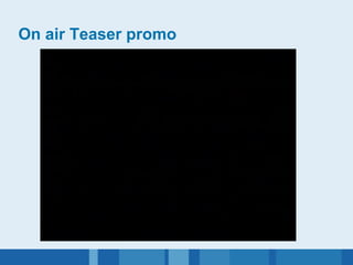 On air Teaser promo  