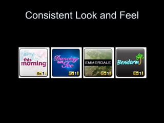 Consistent Look and Feel