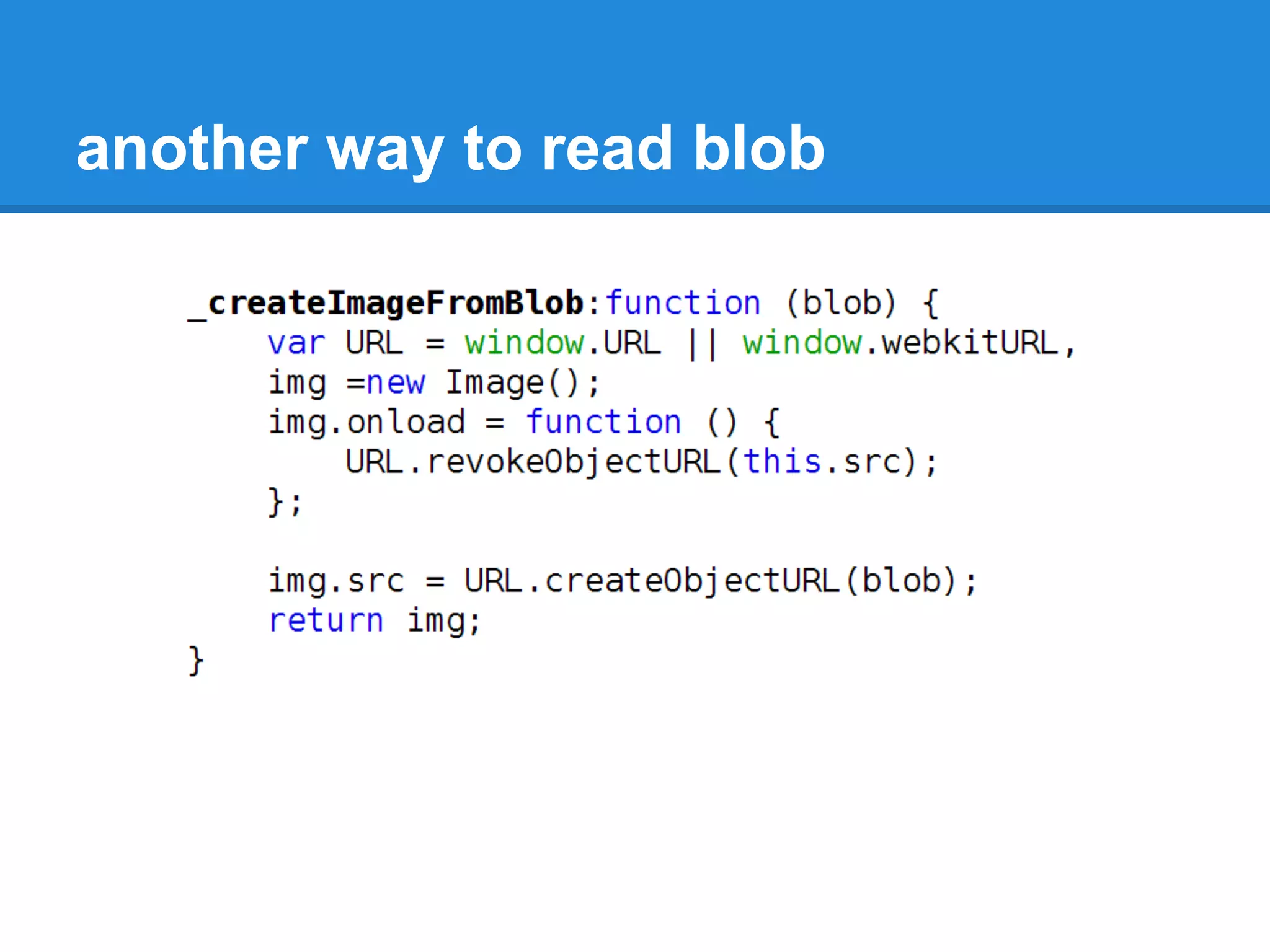another way to read blob
 