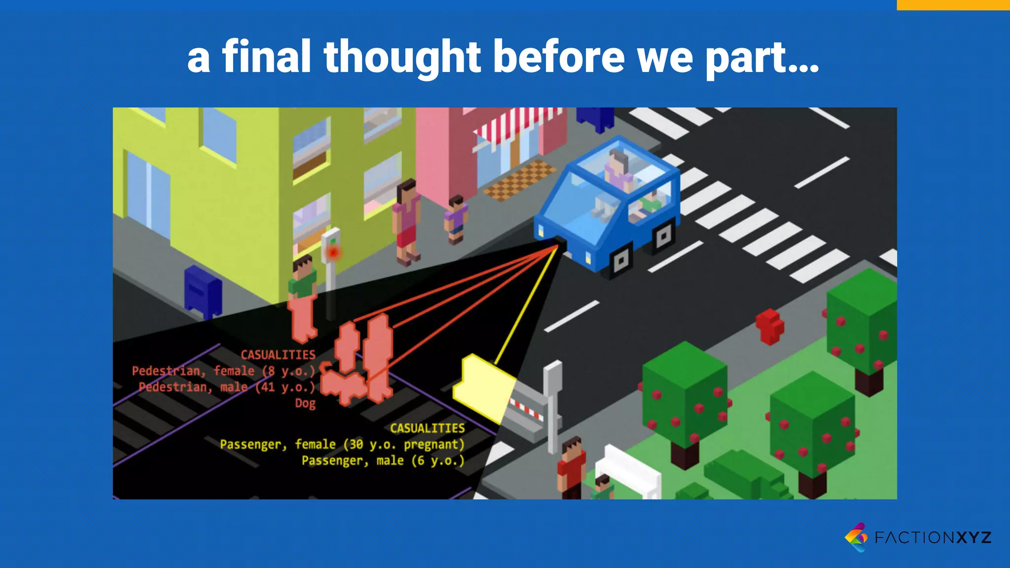 a final thought before we part…
 