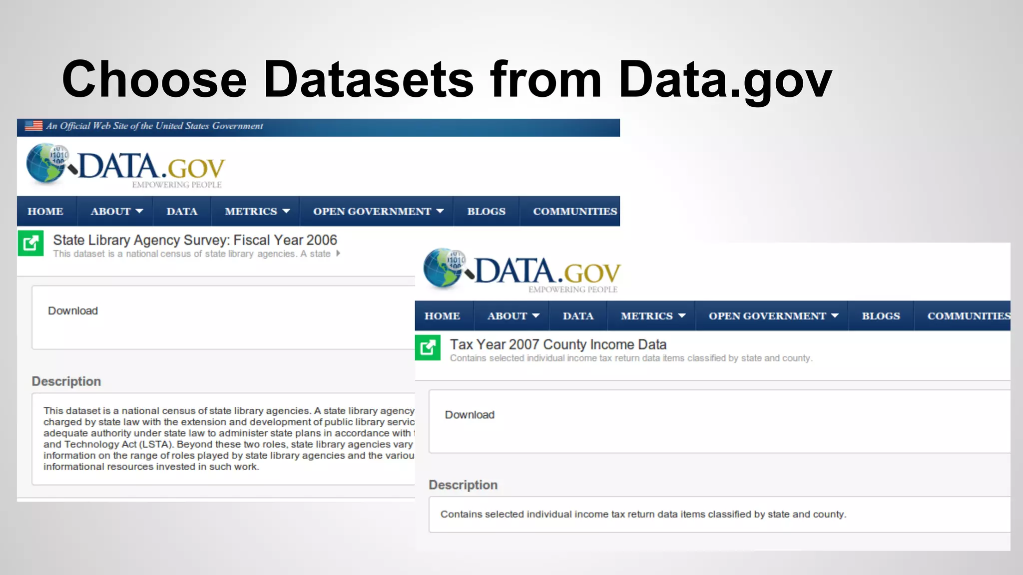 Choose Datasets from Data.gov

 
