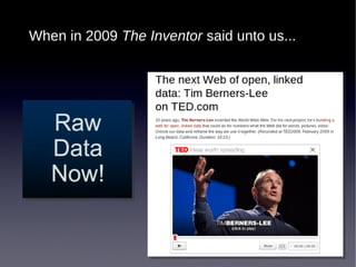 When in 2009 The Inventor said unto us...

 