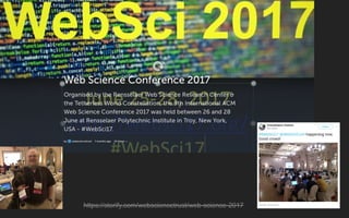 https://storify.com/websciencetrust/web-science-2017
 