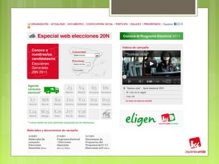 Convencer en la web,
difundir en la red
 Paralelamente a todo mensaje
 comunicado por medios tradicionales,
 esas dos ideas se difunden a través de las
 redes, con un nexo común en el que
 todas convergen: La web oficial de IU
 