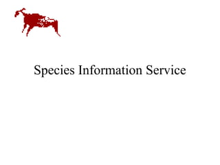 Species Information Service
 