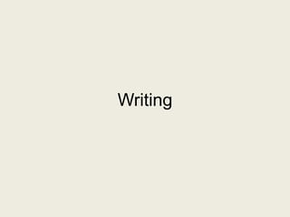 Writing