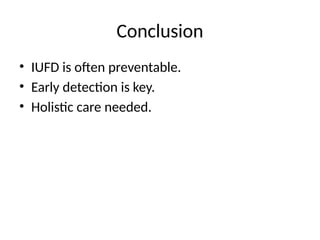 Comprehensive Overview of Intrauterine Fetal Death (IUFD) in Obstetrics ...