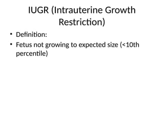 Comprehensive Overview of Intrauterine Growth Restriction (IUGR): Types ...
