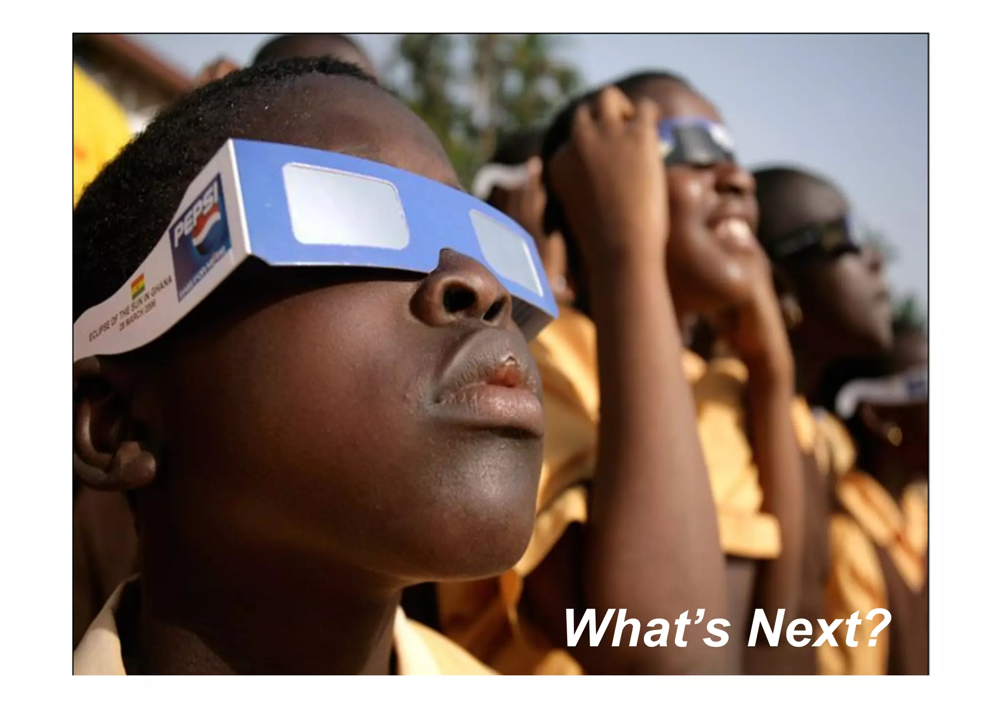 Looking to the Future

What’s Next?

 