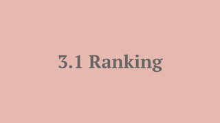 3.1 Ranking
 