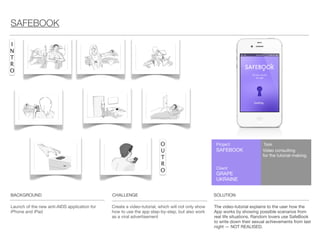 Launch of Lay’s Strong in Ukraine Increase brand awareness of TA by using digital
tools. Create a cool image of potential lays-
strong fan
BACKGROUND CHALLENGE SOLUTION
General Idea: «Boys want more spicy»
Territory: spicy food
Trigger: spicy food - hot chicks, viral ads and
boys oriented content
Cross-promo with TUBORG beer — RHCP
concert in Kiev, Ukraine
Lay’s Ninja as branded app for IPhone and Ipad
TUBORG + Lays Fruit ninja’s edition «Lays ninja»
LAY’S (COXO AGENCY)
Viral ads
MY CONTRIBUTION
General Idea, selection of relevant
resources, determination with the
communication format
Project
Client
Lay’s
Lay’s
Boys want spicy
Results
1658 followers
somersby.ua
Tasks
Suppor the launch of
new product in
internet.
increase
brand-awereness
of TA (m 18-35)
 