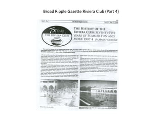 Broad Ripple Gazette Riviera Club (Part 4)