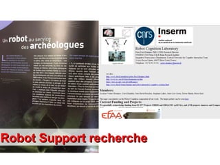 Robot Support rechercheRobot Support recherche
 