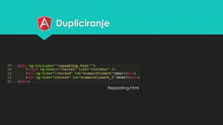 Dupliciranje 
Repeating.html 
 