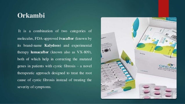 Ivacaftor and lumacaftor Drugs