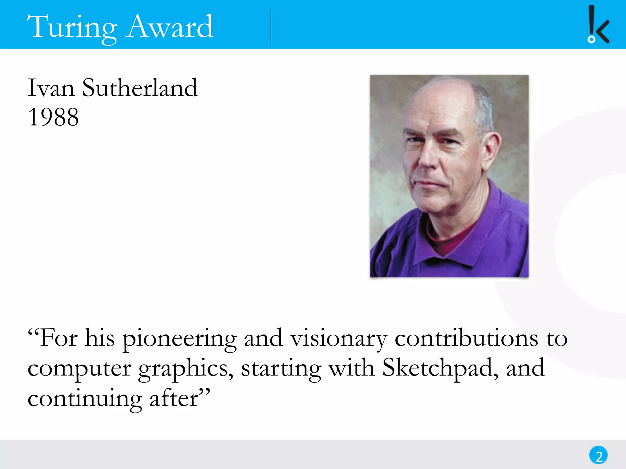 Ivan Sutherland - A pioneer in Human Computer Interaction | PDF