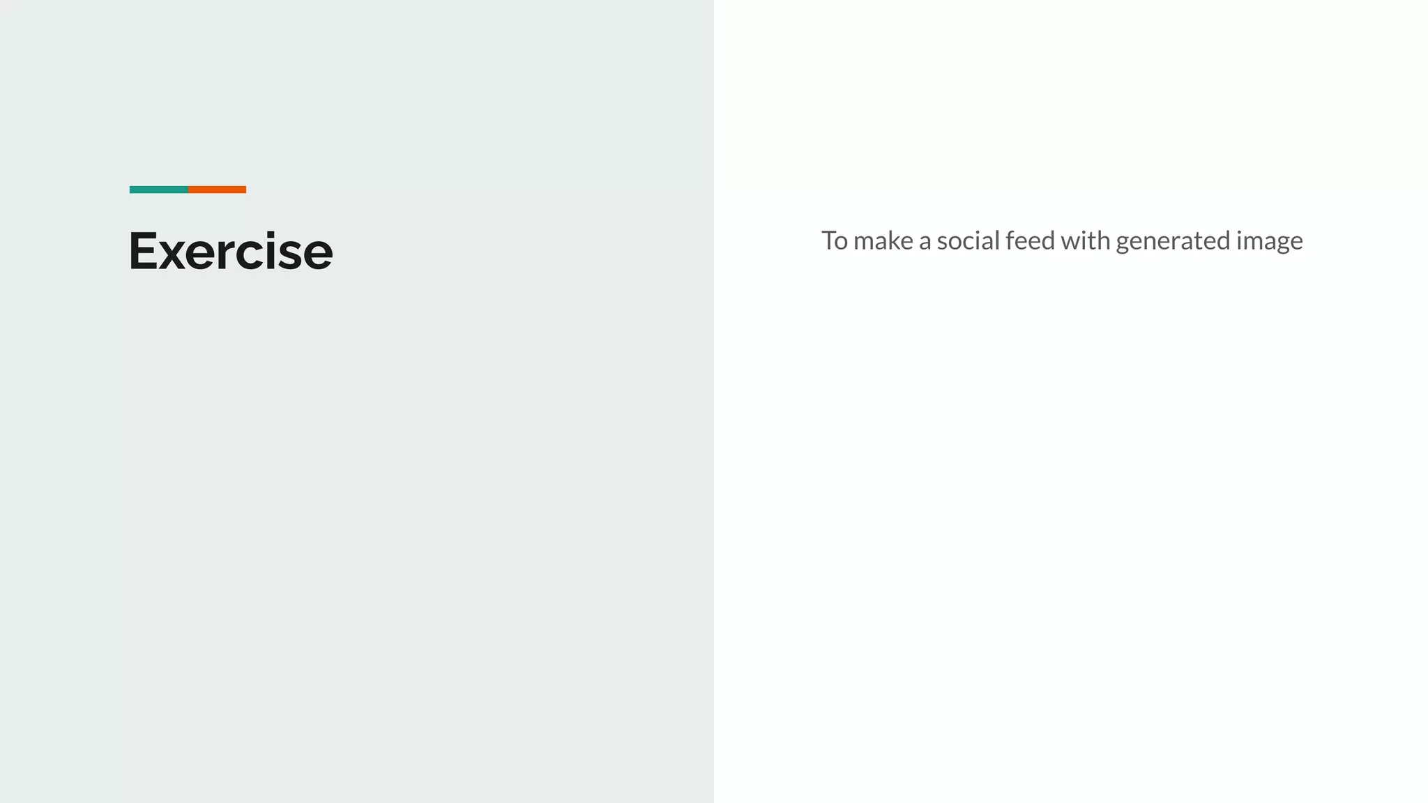 Exercise To make a social feed with generated image
 