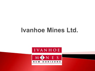 Ivanhoe Mines Ltd. 