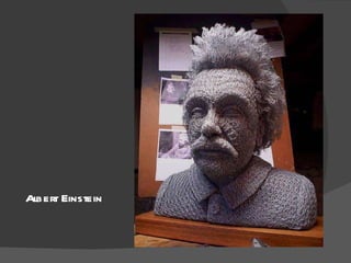 Albert Einstein 