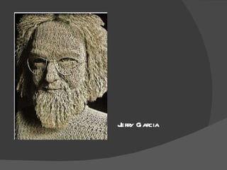 Jerry Garcia 