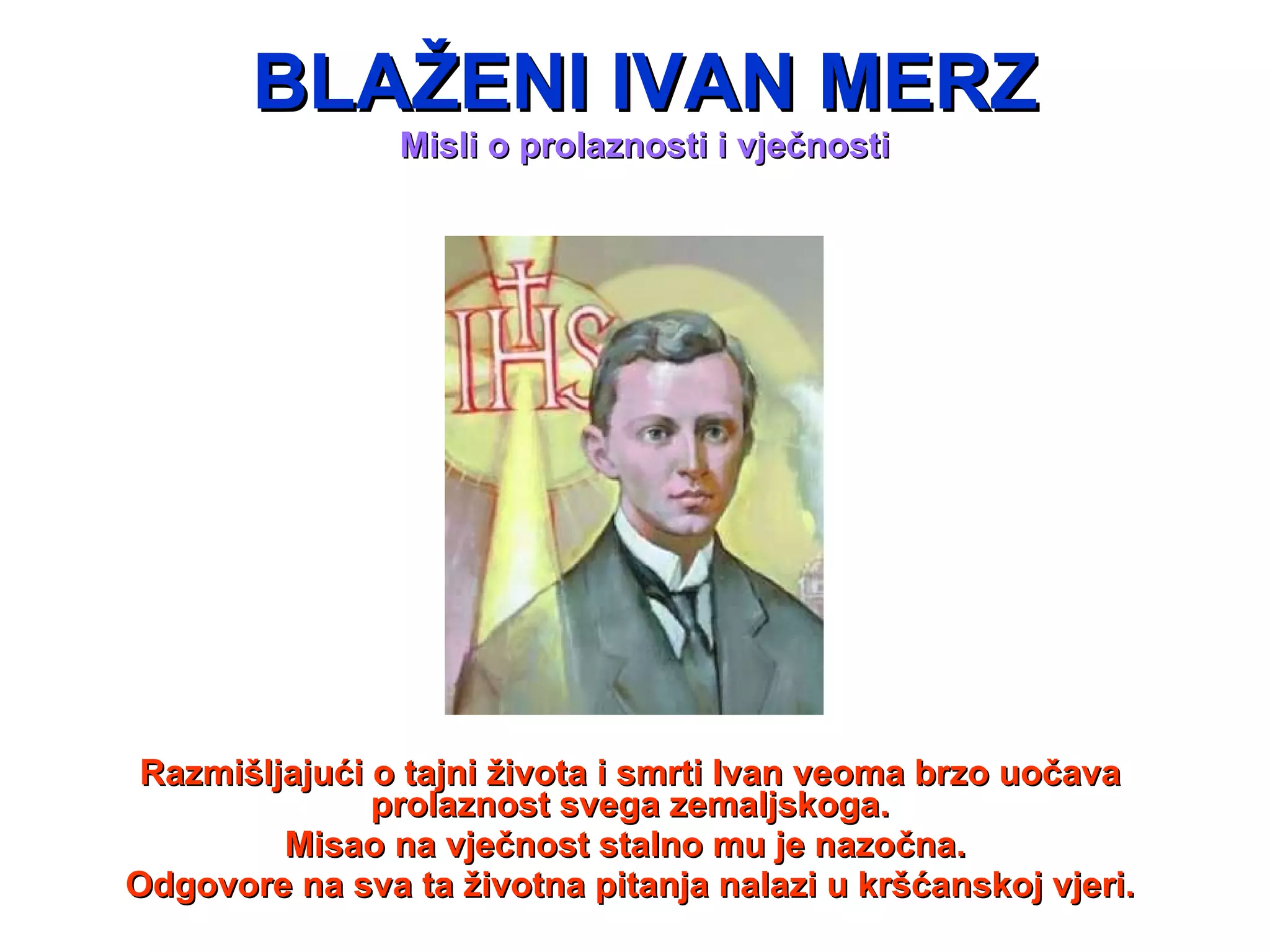 Ivrin Merza Ivan Merz | PPS