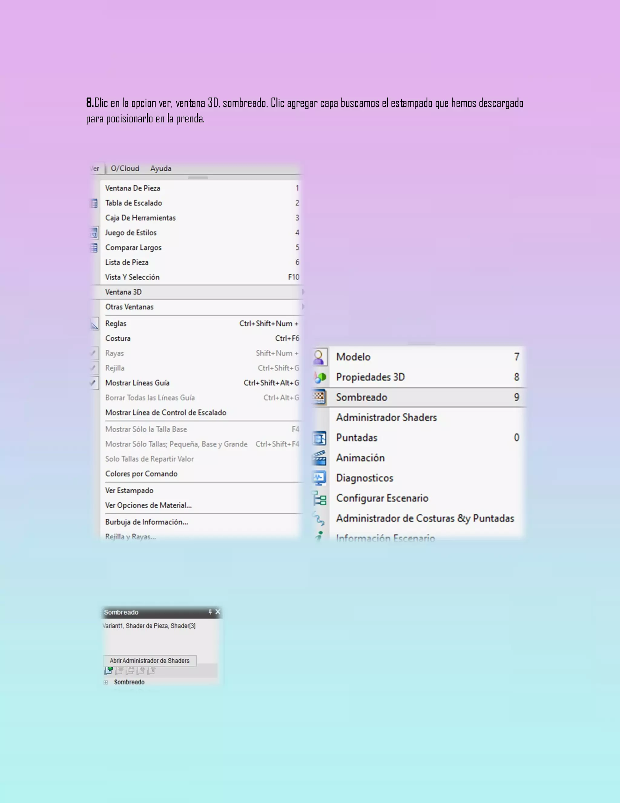 8.Clic en la opcion ver, ventana 3D, sombreado. Clic agregar capa buscamos el estampado que hemos descargado
para pocisionarlo en la prenda.
 