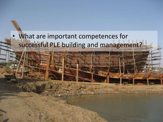 What are important competences for successful PLE building and management?