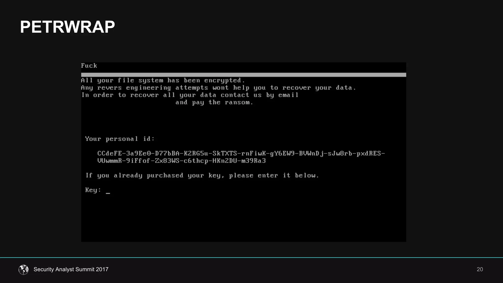 PETRWRAP
20Security  Analyst  Summit  2017
 