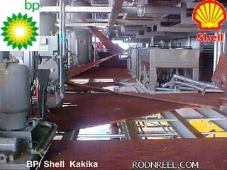 BP/ Shell  Kakika 