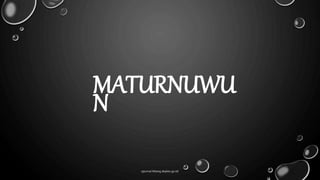 MATURNUWU
N
ejournal.litbang.depkes.go.id/
 