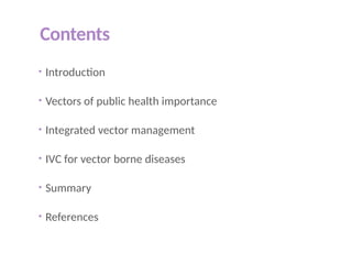Integrated vector management (IVM) is a rational decision-making ...