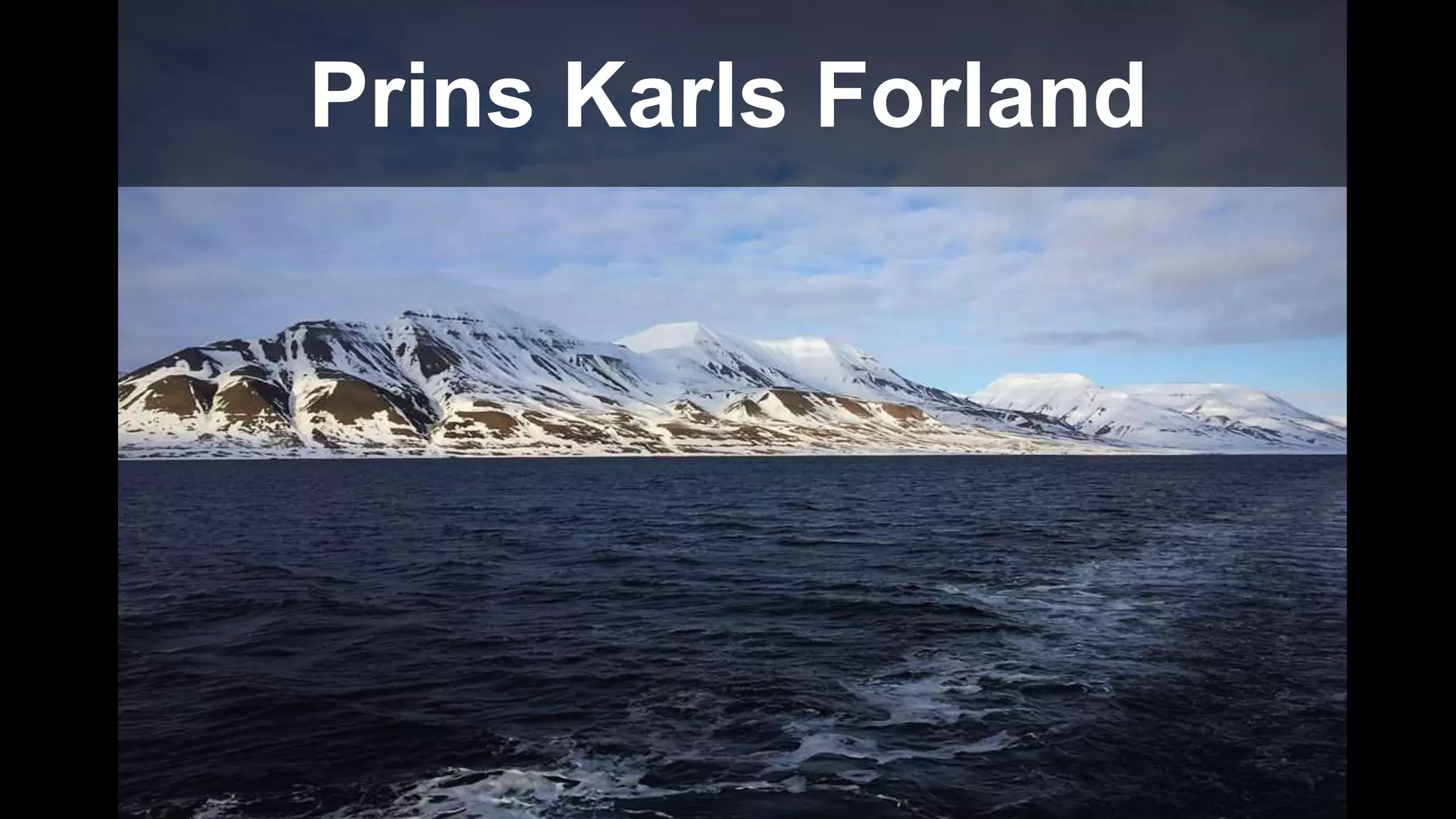 Prins Karls Forland
 