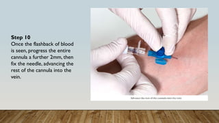 IV Cannulation structure, steps ,easy method. Please follow this steps ...