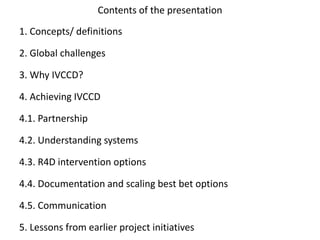 Agricultural intensification, value chain development and human capacity strengthening: How can we build these together