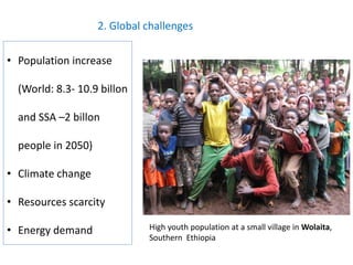 Agricultural intensification, value chain development and human capacity strengthening: How can we build these together