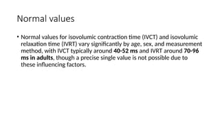 ivct and ivrt IN CARDIAC CYCLE [Autosaved] .pptx