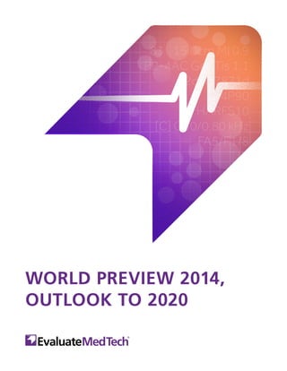 WORLD PREVIEW 2014,
OUTLOOK TO 2020
 