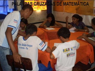 PALAVRAS CRUZADAS DE MATEMÁTICA