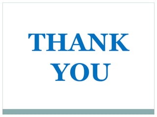THANK
YOU
 