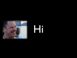 Hi
 