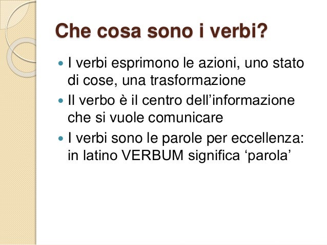 Cosa Sono I Verbi Copulativi