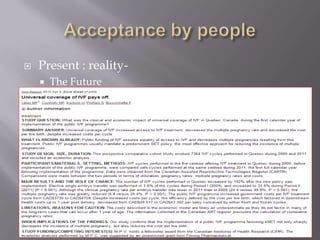  Present : reality-
 The Future
 