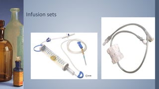 Infusion sets
 
