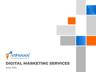 iVIPANAN Digital Marketing Services - Company Deck