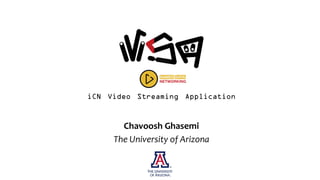 Chavoosh Ghasemi
The University of Arizona
 