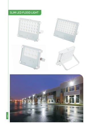 page2
SLIM LED FLOOD LIGHT
 
