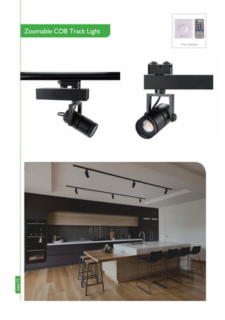page74
Zoomable COB Track Light
page74
Triac Dimmer
 