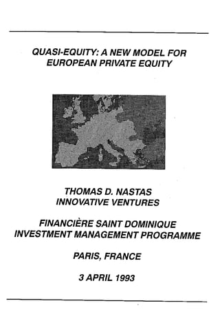 IVI Training Workshop: Quasi Equity A New Model For European Private Equity